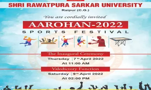 आरोहण 2022 : श्री रावतपुरा सरकार विश्वविद्यालय में 7 अप्रेल से होगा राज्यस्तरीय महाविद्यालयीन खेल प्रतियोगिता... राज्य केबिनेट मंत्री मोहम्मद अकबर करेंगे खेल का शुभारम्भ