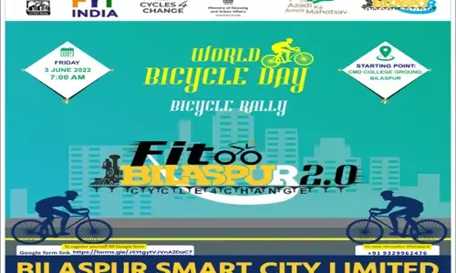 3 जून को साइकिल रैली फिट बिलासपुर 2.0 का आयोजन...