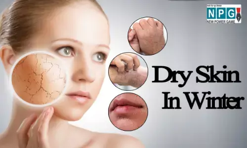 Dry Skin In Winter!!!... पानी, वाॅटर रिच फूड, नेचुरल ड्रिंक और मालिश... सर्दियों में स्किन को रखेंगे साॅफ्ट