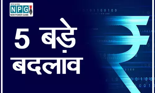 1 मार्च से ये 5 बड़े बदलाव: आम आदमी की जेब पर पड़ेगा सीधा असर, जान लें आज ही वरना होगी बड़ी परेशानी...