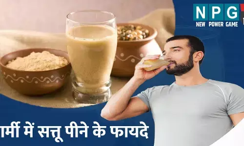 Sattu benefits in summer: गर्मी में लू और एनर्जी लाॅस से बचाएगा पौष्टिकता से भरपूर सत्तू, ज़रूर करें समर डाइट में शामिल