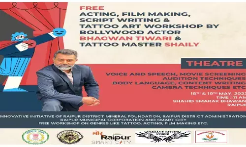 Raipur News: टैटू, एक्टिंग, रंग मंच, फिल्म मेकिंग जैसी विधाओं पर कार्यशाला गुरूवार से...