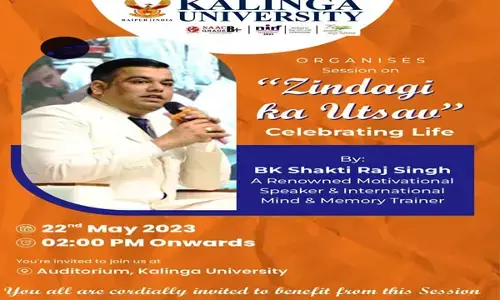 कलिंगा विश्वविद्यालय ने जिंदगी का उत्सव पर एक सत्र आयोजित किया