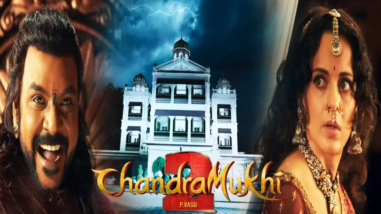 Chandramukhi 2 Release Date : कंगना रनौत और राघव की फिल्म चंद्रमुखी 2 की आगे बढ़ी रिलीजिंग डेट, जानिए कब होगीं रिलीज़...