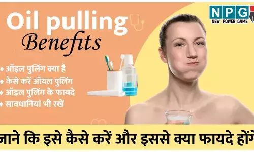 Oil pulling Benefits