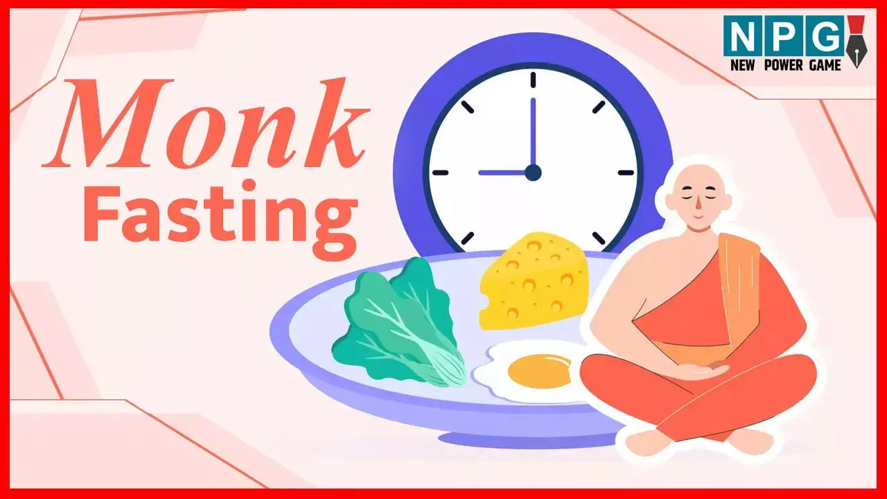 Monk fasting : इंटरमिटेंट फास्टिंग का वेरिएशन Monk fasting इन दिनों चर्चा में, जानें क्या होता है और क्या है फायदें