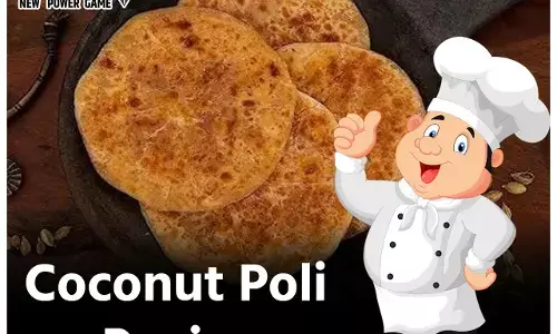 Coconut Poli Recipe: नए स्वाद के लिए गुड़-नारियल भरकर बनाइए स्वादिष्ट कोकोनट पोली, ये है रेसिपी...