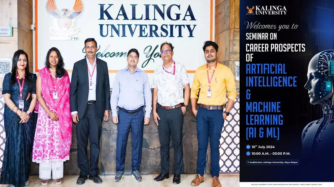 Kalinga University: आर्टिफिशियल इंटेलिजेंस और मशीन लर्निंग, एआई और एमएल में करियर की संभावनाओं पर सेमिनार...