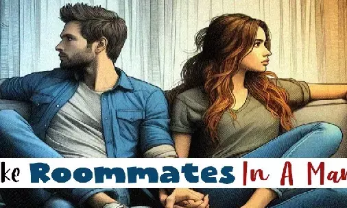 Roommate Syndrome Relationship : क्या आप भी रहने लगे हैं सिर्फ रूममेट की तरह... आइये जानें क्या कहते हैं एक्सपर्ट
