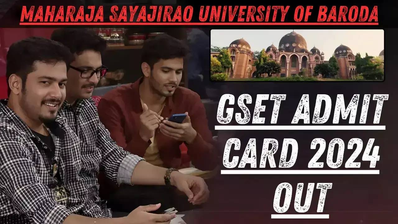 GSET Admit Cards 2024 का हुआ जारी, परीक्षा 1 दिसंबर 2024 को होगी, जल्दी डाउनलोड करें अपना एडमिट कार्ड