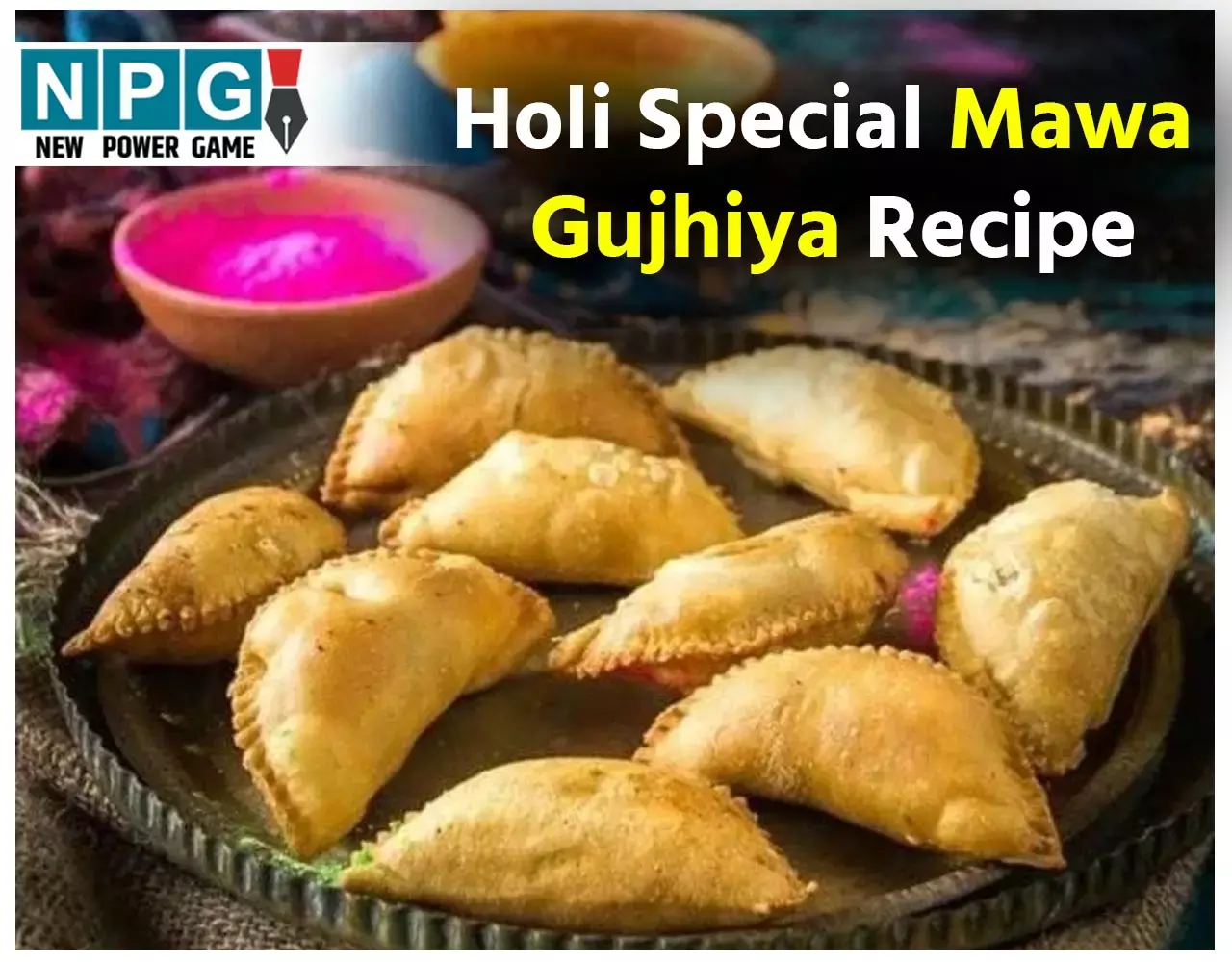 Holi Special Mawa Gujhiya Recipe: इस माप के साथ होली में बनाइये गुझिया, बिना बिगड़े बनेगी परफेक्ट... Holi Special Mawa Gujhiya Recipe: इस माप के साथ होली में बनाइये गुझिया