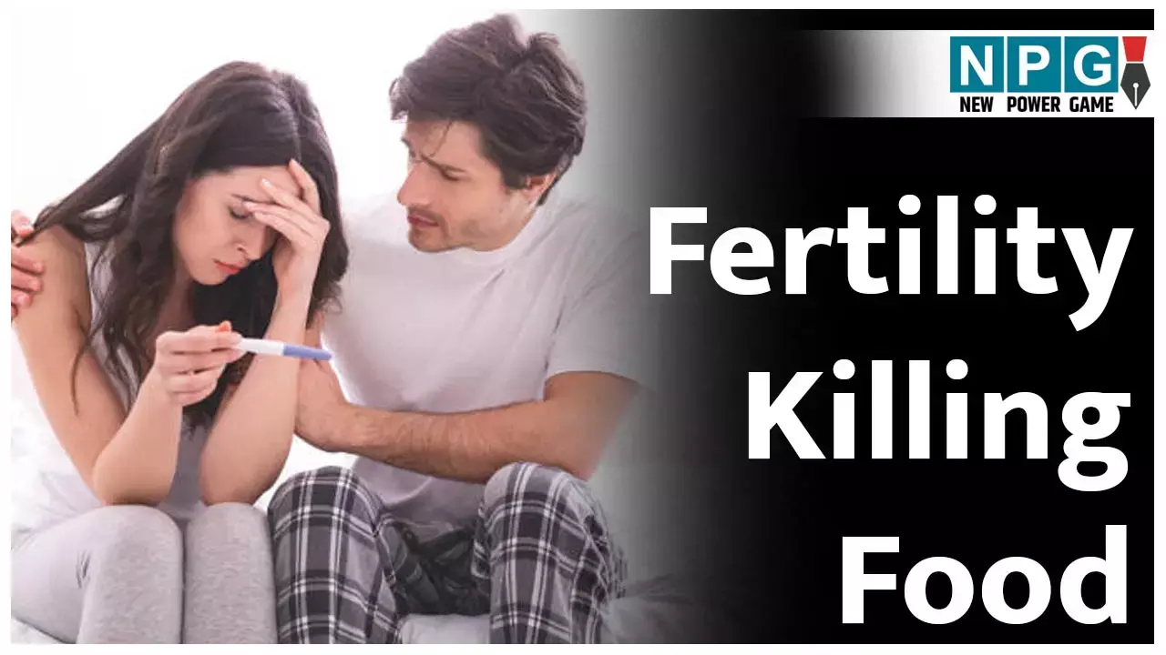 Fertility Killing Foods: बच्चा पैदा होने में आ रही दिक्कत? तो पति-पत्नी तुरंत छोड़ें ये 10 फूड आइटम्स...