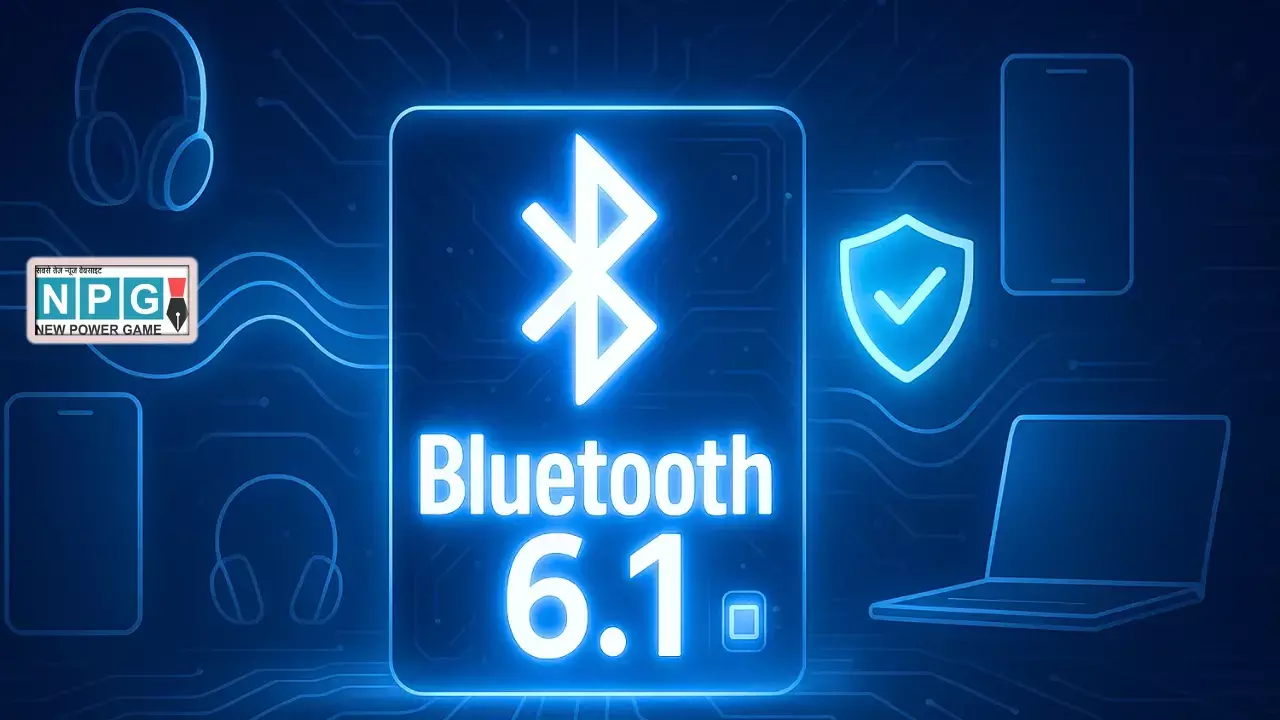Bluetooth 6.1 हुआ लॉन्च: क्या पुराने डिवाइसेस के लिए भी मिलेगी सुरक्षा अपडेट? जानिए क्या है मुमकिन और क्या नहीं