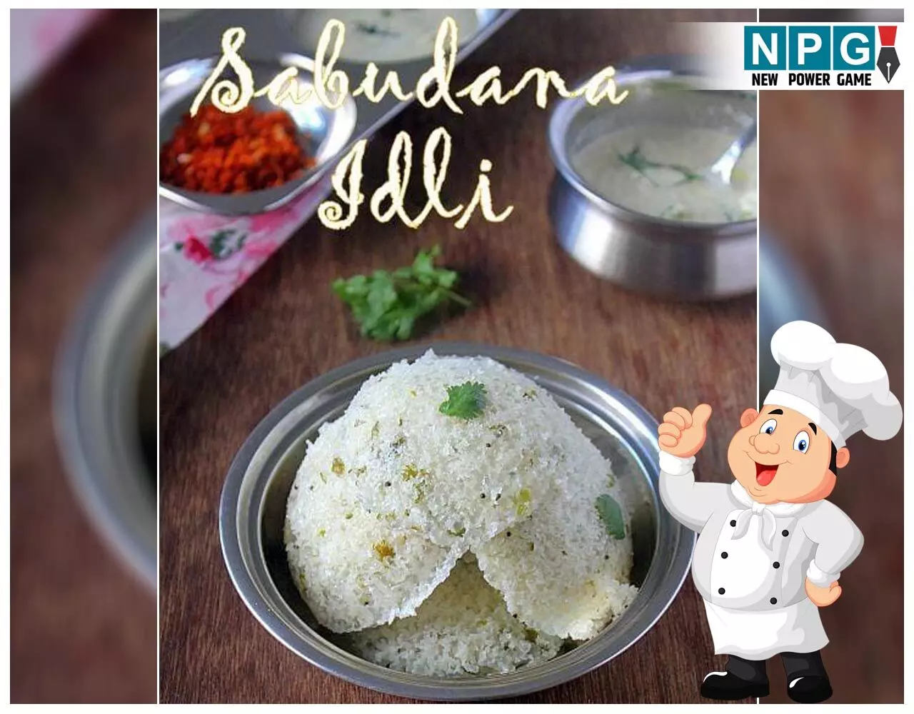 Sabudana Idli Recipe: साबूदाने से बनाइये साॅफ्ट और फ्लफी इडली