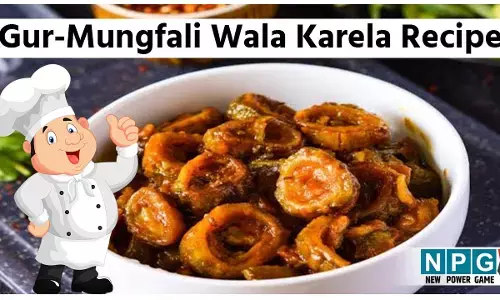 Gur-Mungfali Wala Karela Recipe: स्वाद में चाहिये बदलाव तो इस बार बनाएं गुड़-मूंगफली वाला करेला, पढ़िये डिफरेंट रेसिपी...