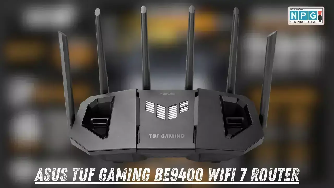 ASUS TUF Gaming BE9400 WiFi 7 Router Unveiled News Hindi