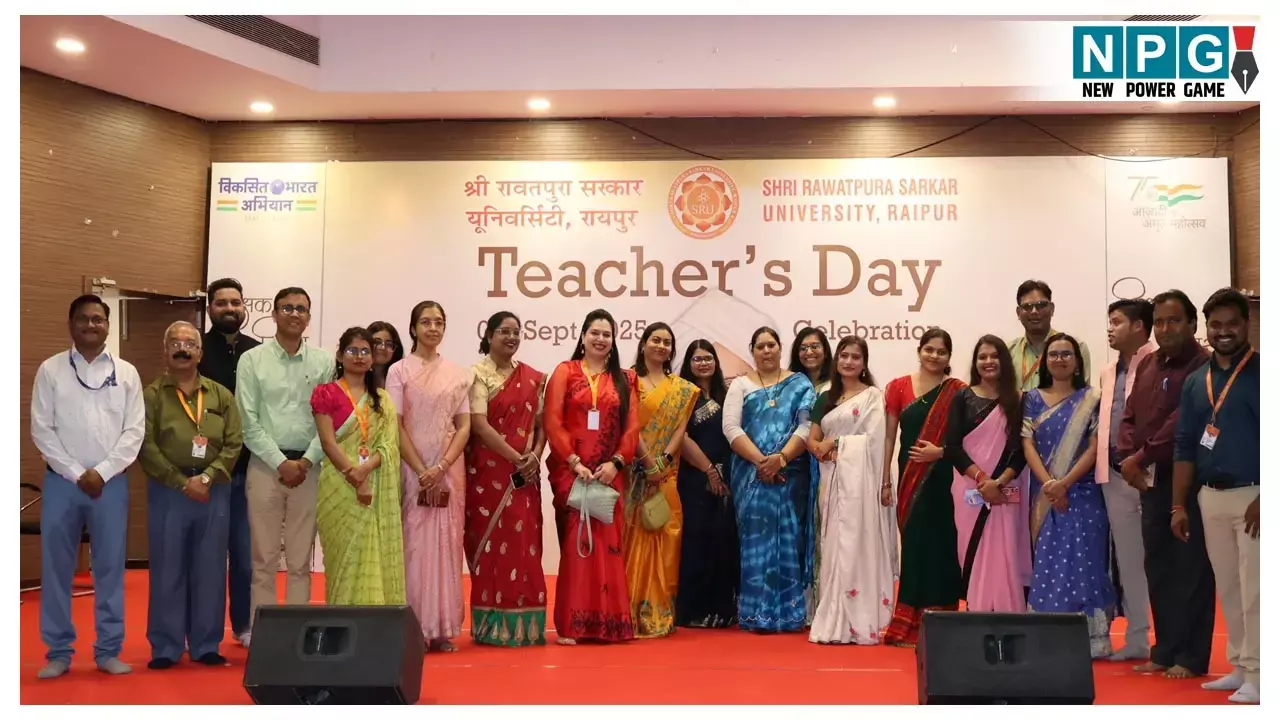Shri Rawatpura Sarkar University: श्री रावतपुरा सरकार यूनिवर्सिटी द्वारा शिक्षक दिवस का भव्य आयोजन, हुए विभिन्न सांस्कृतिक कार्यक्रम
