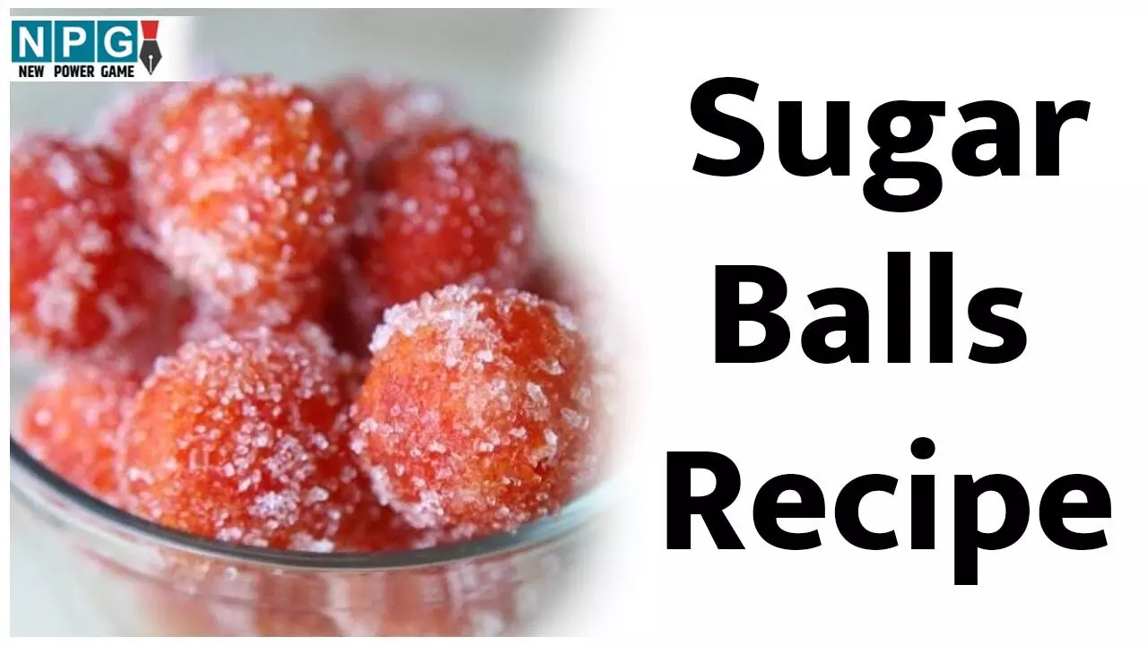 Sugar Balls Recipe: दाल-चावल से बनाइये ये लज़ीज रसभरी मिठाई शुगर बाॅल्स, रसगुल्ले को देगी मात...