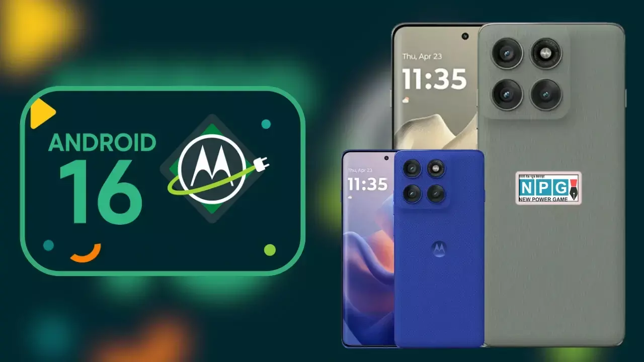 Motorola Rolls Out Android 16 Update News Hindi