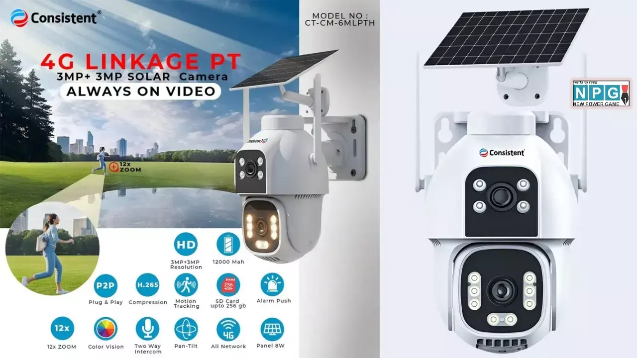 Consistent 4G LINKAGE Pan Tilt Solar Camera Launched News Hindi
