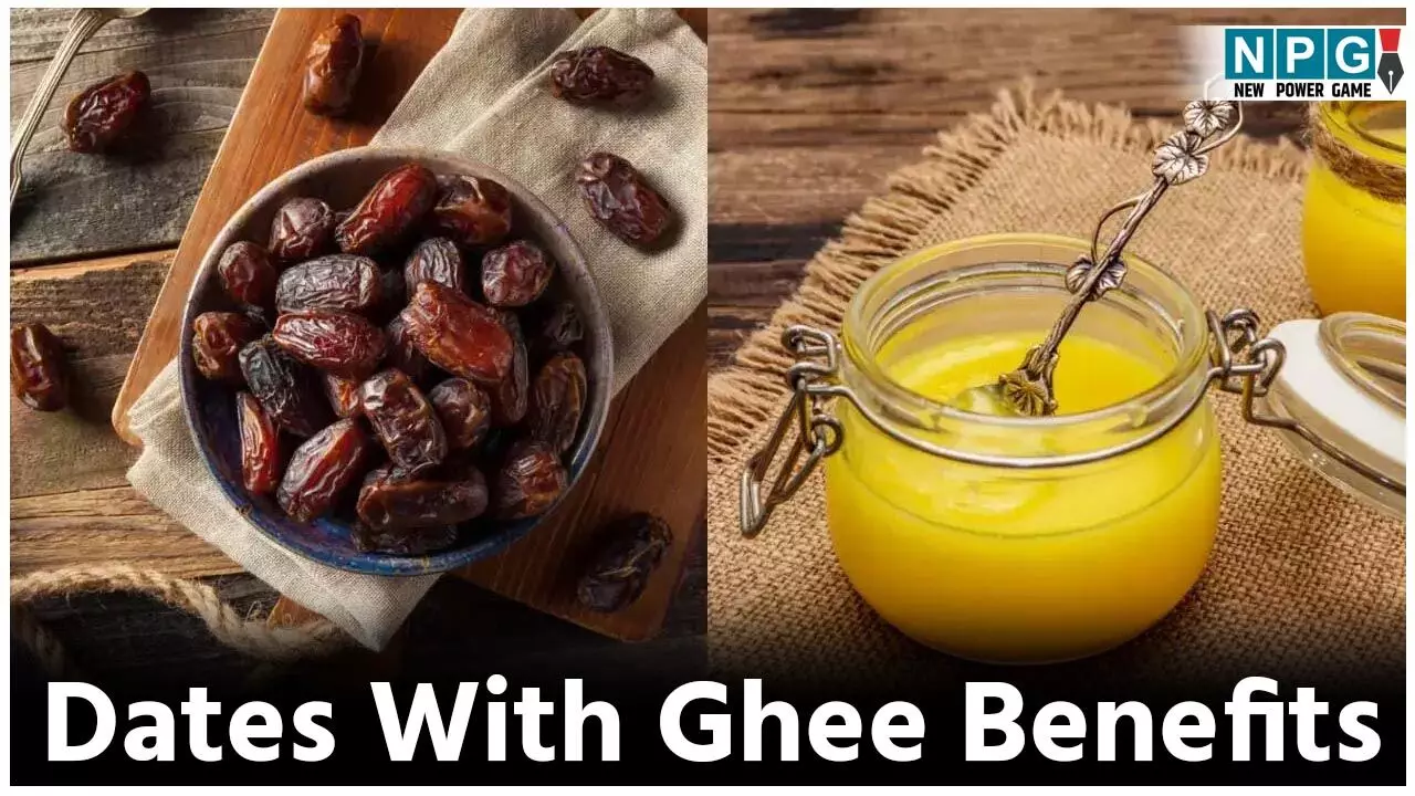 Dates With Ghee Benefits: खजूर और घी का ज़बरदस्त काॅम्बिनेशन कमज़ोर शरीर में फूंकेगा जान, जानिये कमाल के फायदे...