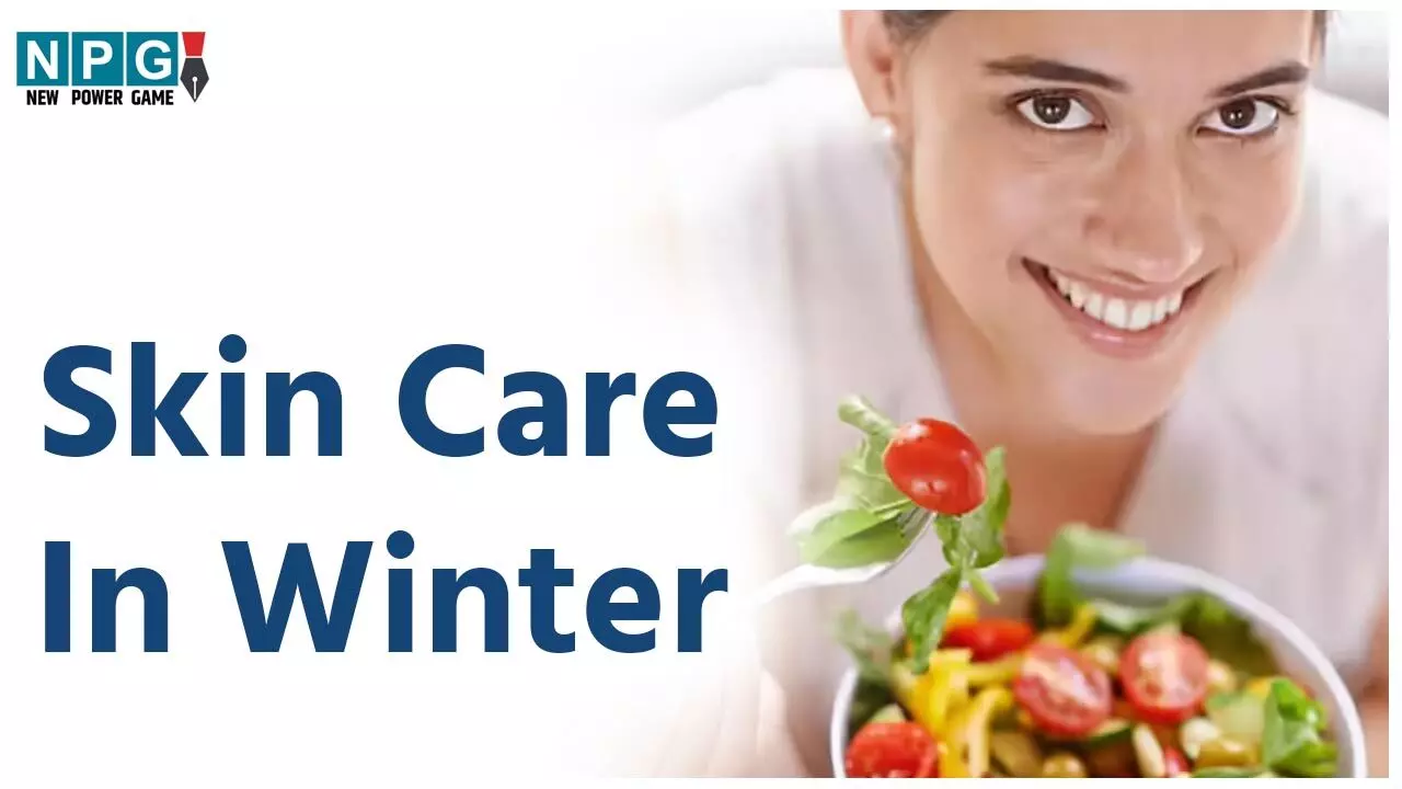 Skin Care In Winter: सर्दियों में स्किन रूखी-बेजान नहीं होगी, बस डाइट में शामिल करें ये चीजें...
