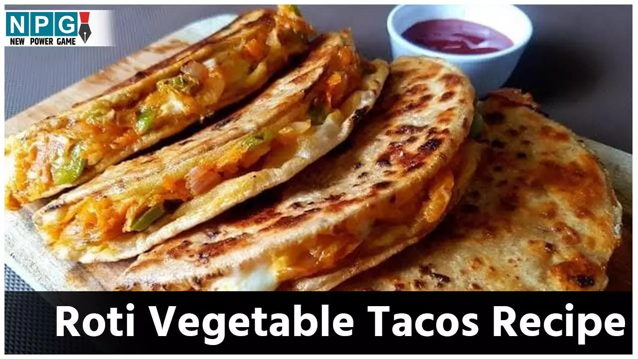 Roti Vegetable Tacos Recipe: बची हुई  रोटियों से बनाइये टेस्टी और हेल्दी प्रोटीन रिच टाकोज़, बच्चे-बड़े सभी टूट पड़ेंगे