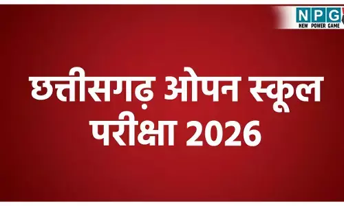 Chhattisgarh Open School Examination 2026