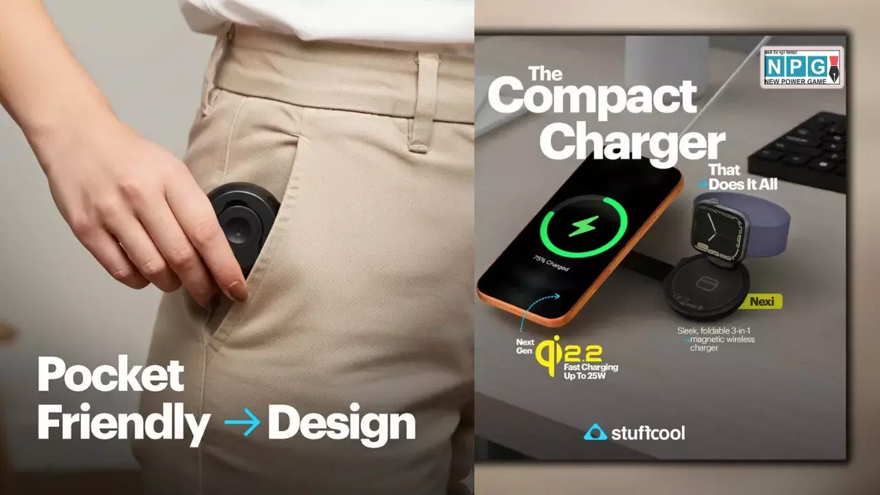 Stuffcool Nexi 3-in-1 Foldable Magnetic Wireless Charger News Hindi