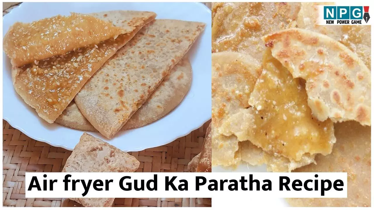 Air fryer Gud Ka Paratha Recipe: एयर फ्रायर में बनाएं बड़ी आसानी से गुड़ का टेस्टी पराठा, हर एक बाइट में मिलेगा गज़ब का स्वाद Air fryer Gud Ka Paratha Recipe: एयर फ्रायर में बनाएं बड़ी आसानी से गुड़ का टेस्टी पराठा, हर एक बाइट में मिलेगा गज़ब का स्वाद