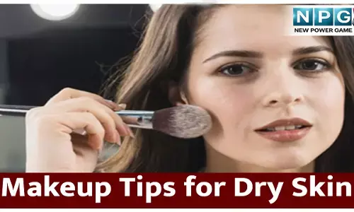 Makeup Tips for Dry Skin: Dry Skin पर मेकअप कैसे करें? जानिये स्टेप-बाय-स्टेप मेकअप गाइड