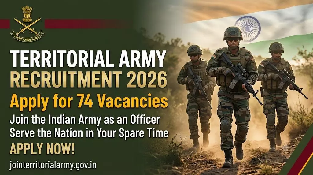 टेरिटोरियल आर्मी भर्ती 2026: 74 पदों पर भर्ती, पूरी जानकारी